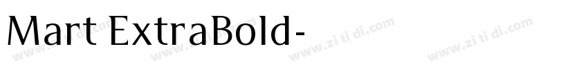Mart ExtraBold字体转换